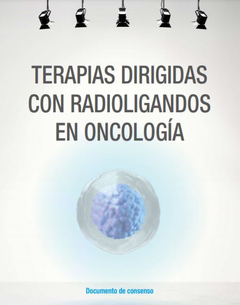 Primer consenso en Terapias Dirigidas con Radioligandos