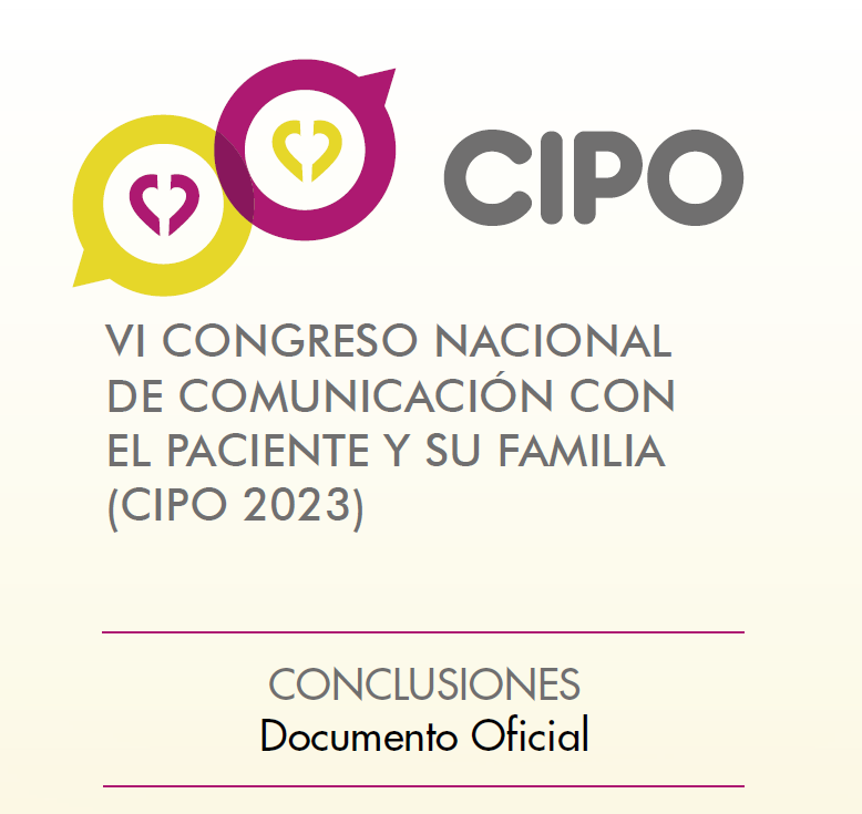 VI Congreso Nacional de Comunicación con el paciente y su familia (CIPO 2023)